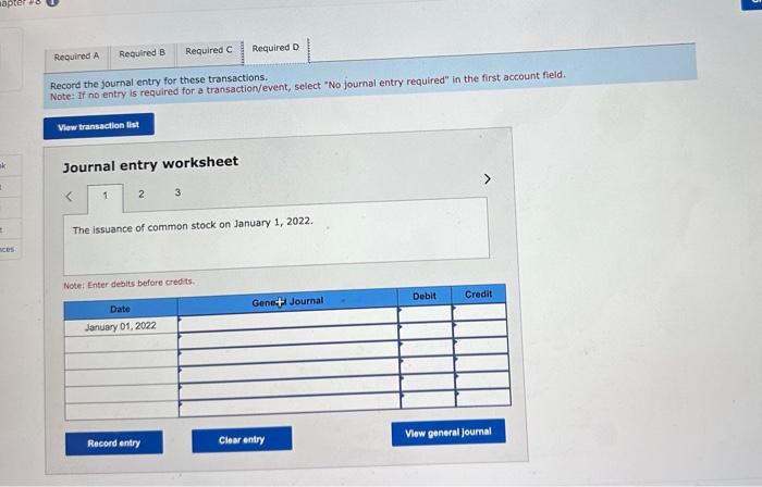  Record the journal entry for these transactions. Note: If no entry