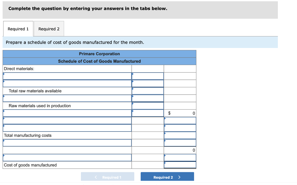 concerning last month's manufacturing operations. Purchases of raw materials Indirect materials included