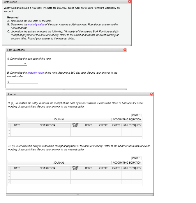  Instructions Valley Designs issued a 120-day, 7% note for $65,400, dated