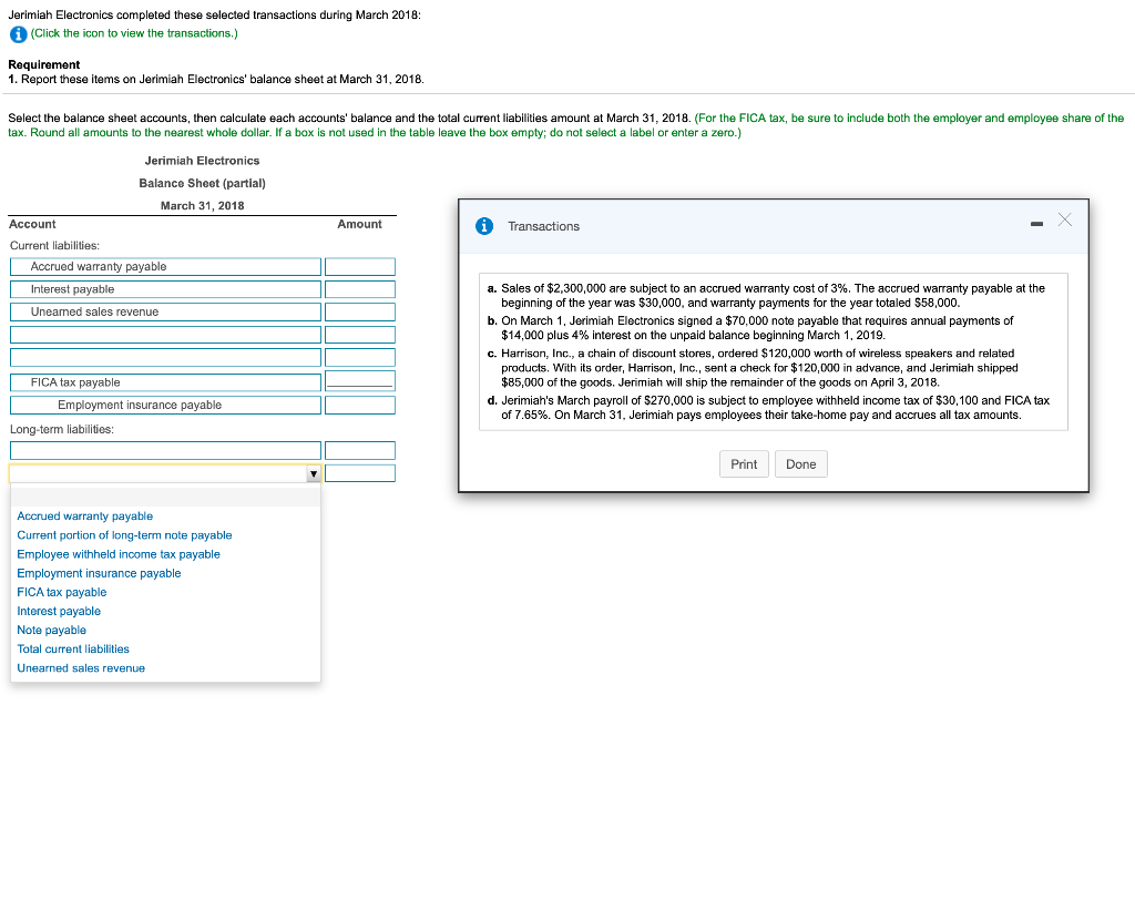  Jerimiah Electronics completed these selected transactions during March 2018: (Click the