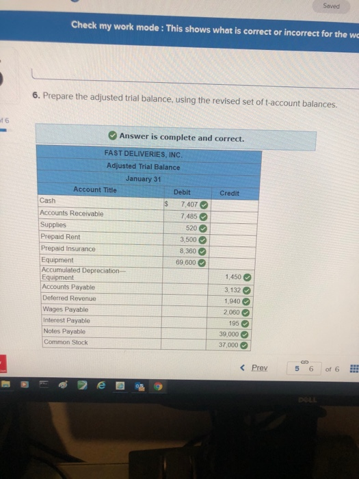 Accounts Receivable 7,485 Supplies 520 Prepaid Rent 3,500 Prepaid Insurance 8,360 Equipment