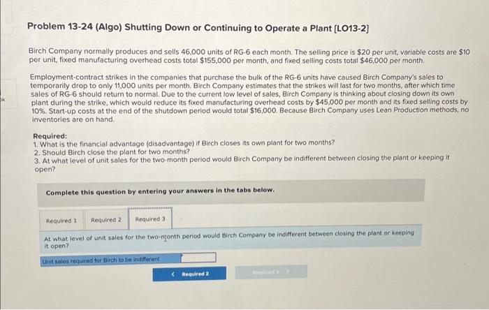 (L013-2) Birch Company normally produces and sells 46,000 units of RG-6 each