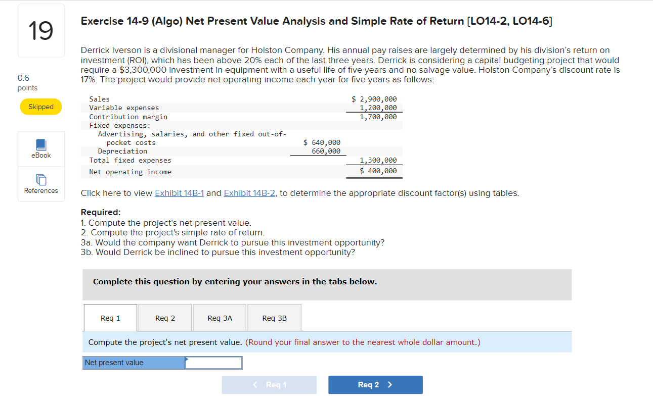 Exercise 14-9 (Algo) Net Present Value Analysis and Simple Rate of
