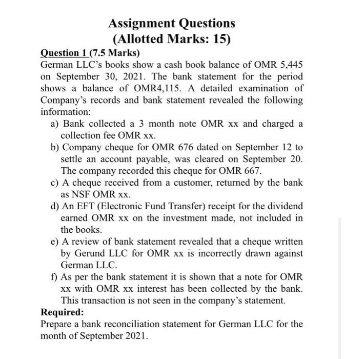  Assignment Questions (Allotted Marks: 15) Question 1 (7.5 Marks) German LLC's