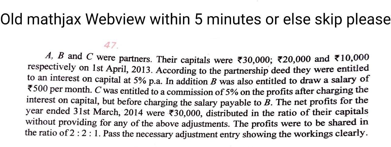  Old mathjax Webview within 5 minutes or else skip please 47.