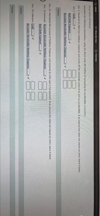 method of accounting for uncollectible receivables: Oct. 2: Received $1,880 from Matthew