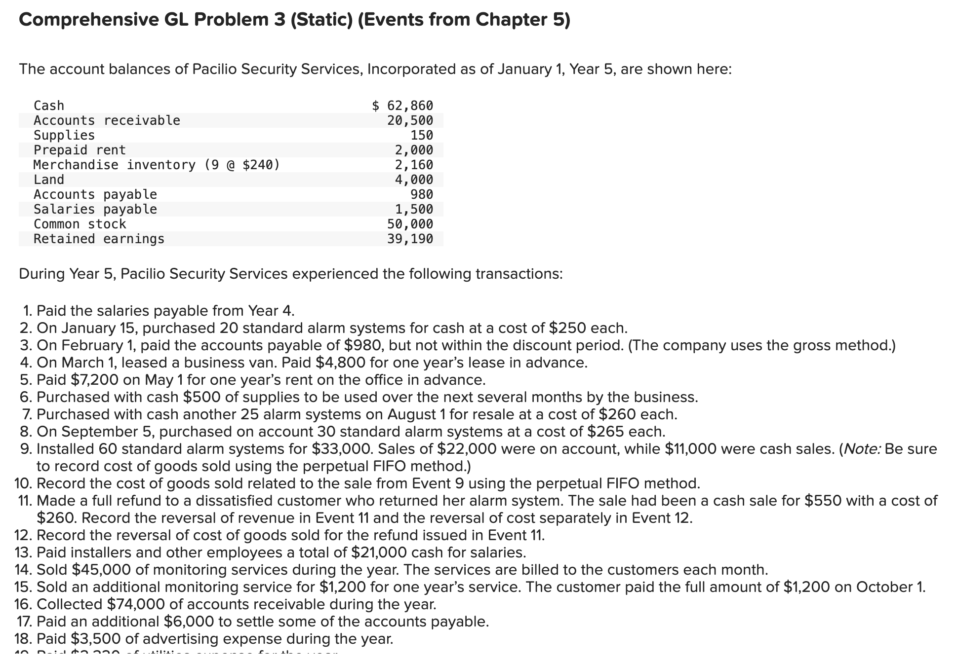  Comprehensive GL Problem 3(Static)(Events from Chapter 5) The account balances of