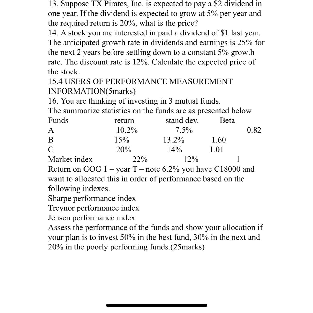  Suppose TX Pirates, Inc. is expected to pay a $2 dividend