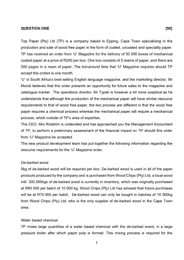  QUESTION ONE [50] Top Paper (Pty) Ltd (TP) is a company
