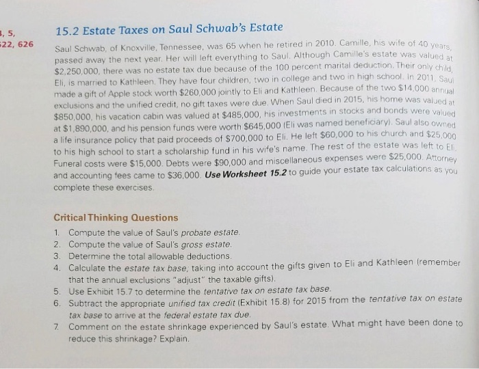  what would be the solution to question 5-7? 15.2 Estate Taxes