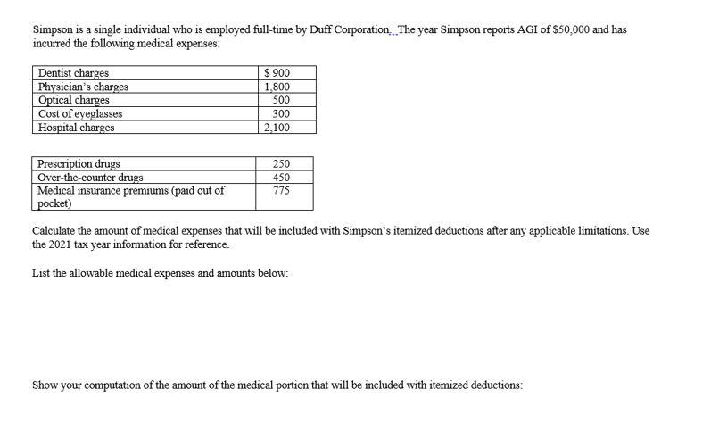 Simpson is a single individual who is employed full-time by Duff