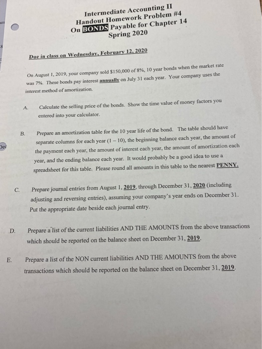  Intermediate Accounting II Handout Homework Problem #4 On BONDS Payable for
