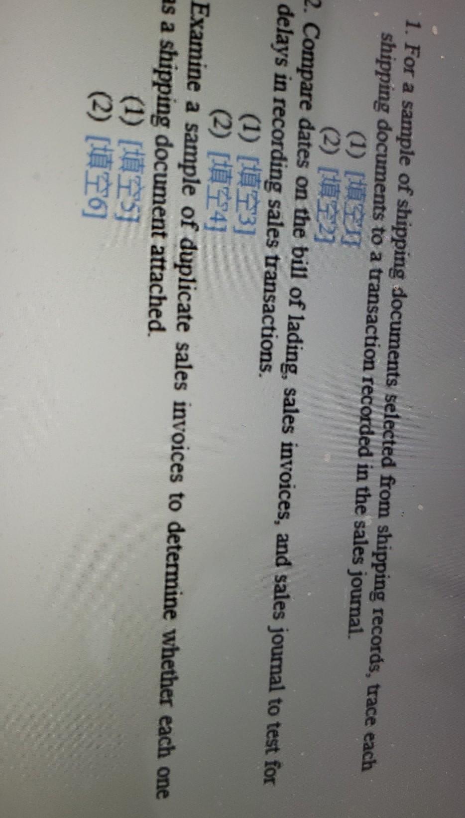 1. For a sample of shipping documents selected from shipping records,