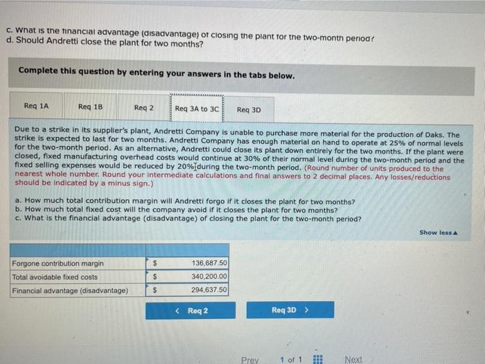 of Situations (L013-2, LO13-3, LO13-4) Andretti Company has a single product called