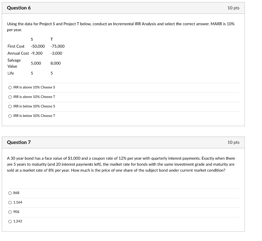 Question 6 10 pts Using the data for Project S and
