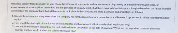 please research a company like the question asks. Research a publicly traded