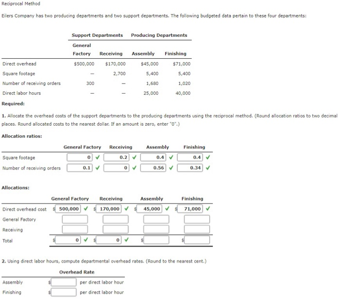  please show work, thank you! Reciprocal Method Eilers Company has two