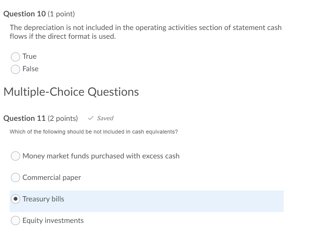 guaranteed by the lessee. True False Question 5 (1 point) Saved Past