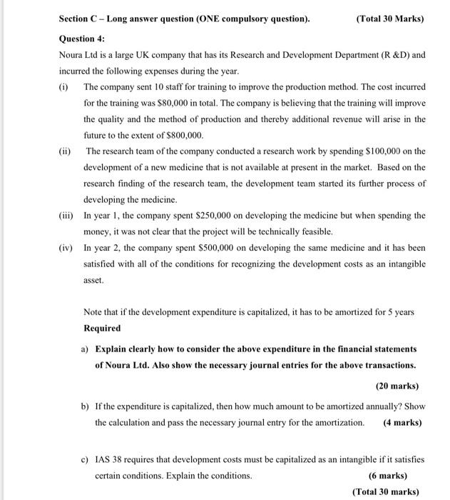  Section C-Long answer question (ONE compulsory question). (Total 30 Marks) Question