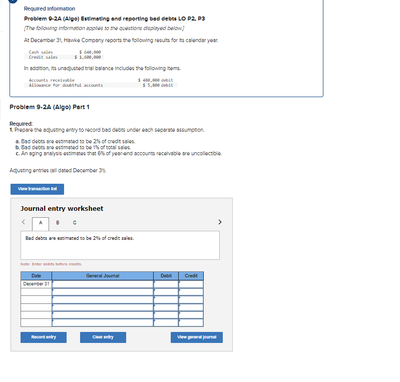  Required Information Problem 0-2A (Algo) Estimating and reporting bad debts LO