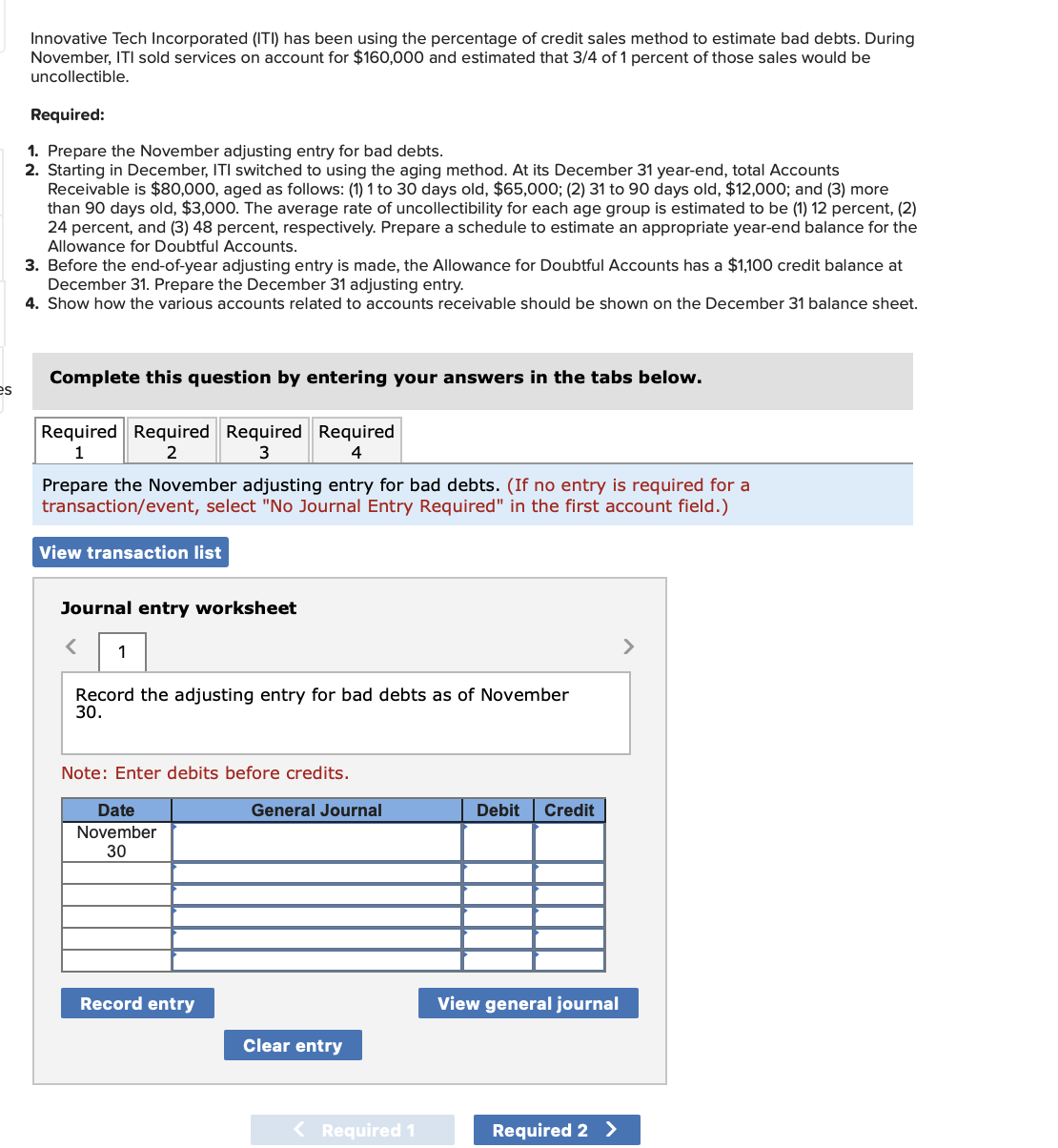  Innovative Tech Incorporated (ITI) has been using the percentage of credit