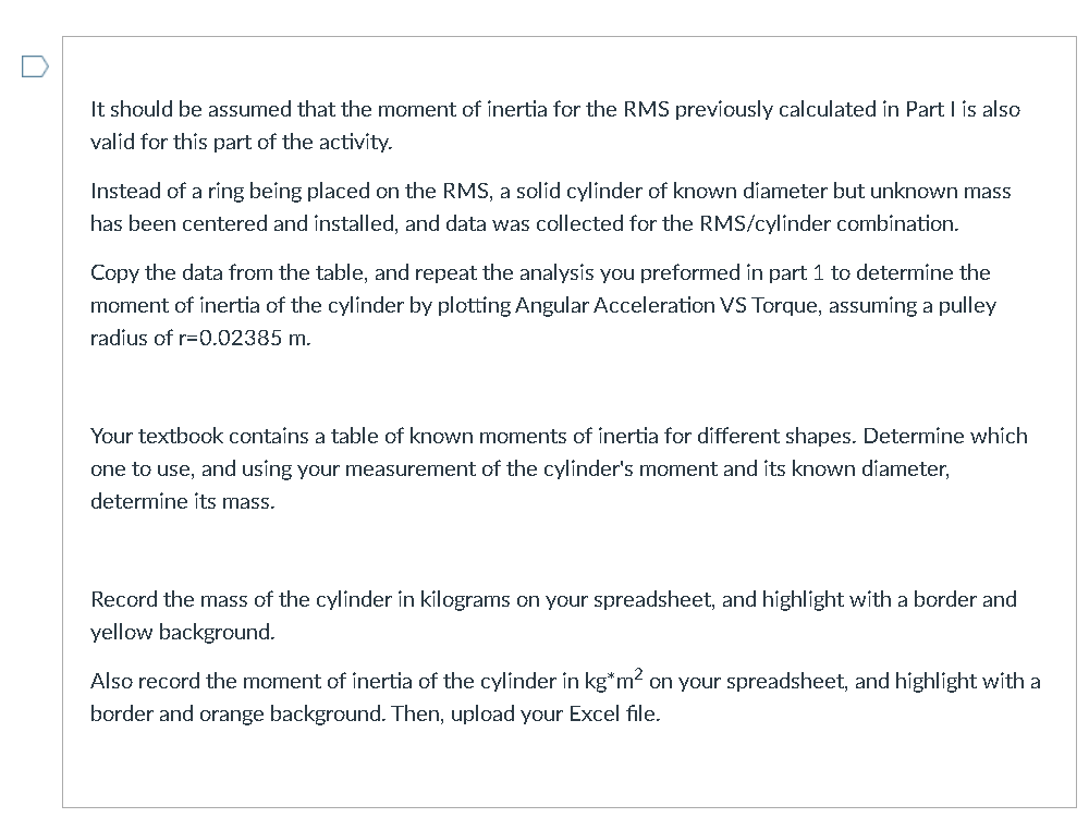 the mass of the cylinder to three decimal places in a cell.