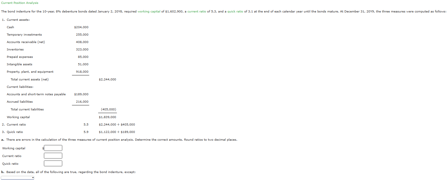  Current Position Analysis Current assets: a. There are errors in the