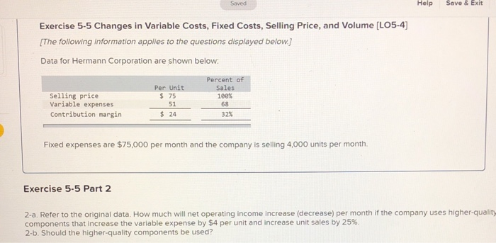  Saved Help Save & Exit Exercise 5-5 Changes in Variable Costs,