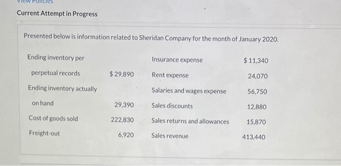  Current Attempt in Progress Presented below is information related to Sheridan