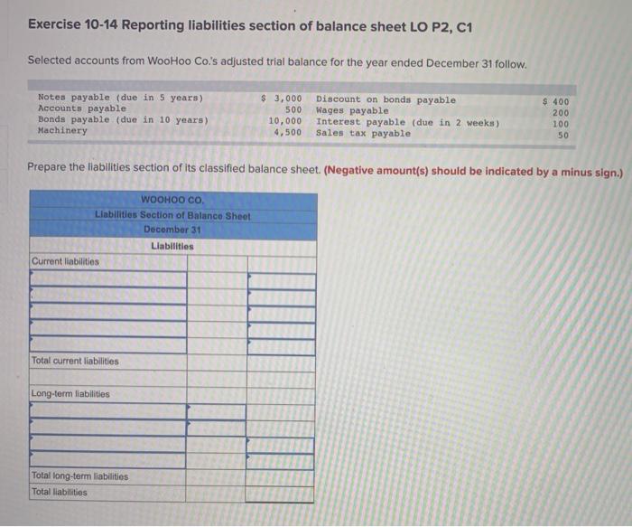  Exercise 10-14 Reporting liabilities section of balance sheet LO P2, C1