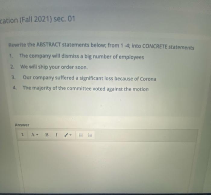  cation (Fall 2021) sec. 01 Rewrite the ABSTRACT statements below; from