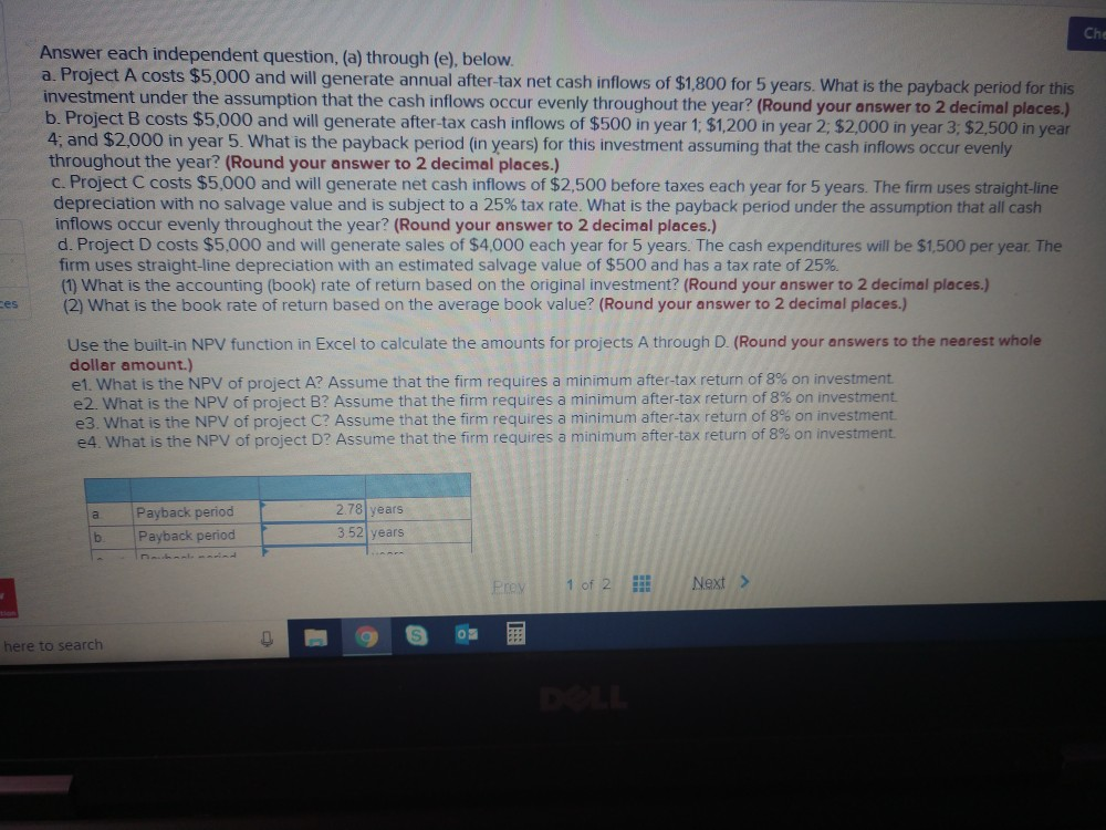  Just looking for C and D2. Che Answer each independent question,