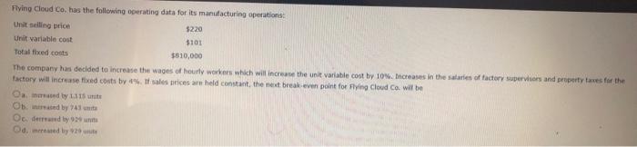  Flying Cloud Co. has the following operating data for its manufacturing