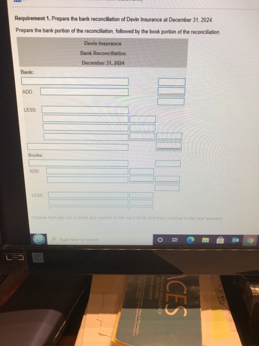 view the additional information.) Devin Insurance received the following bank Read the