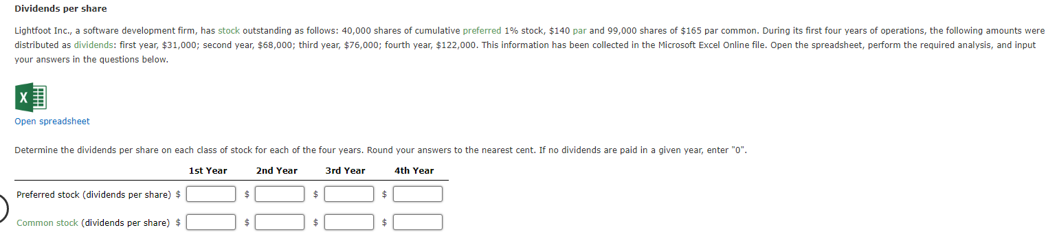 Dividends per share Lightfoot Inc., a software development firm, has stock