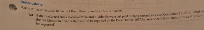  Instructions Answer the questions in each (a) If the preferred stock