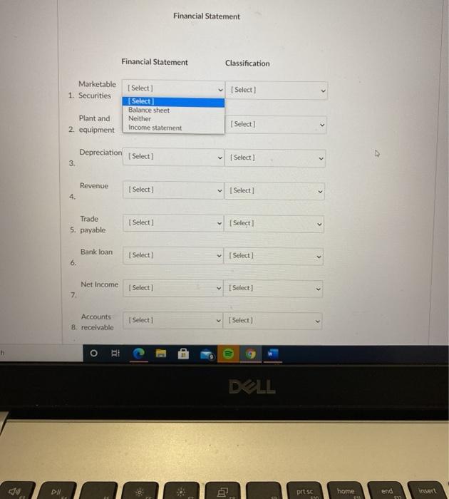  Financial Statement Financial Statement Classification Marketable 1. Securities I Select) Select