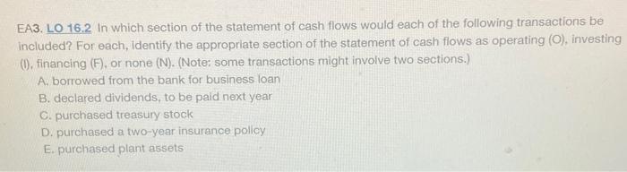  n EA3. LO 16.2 In which section of the statement of