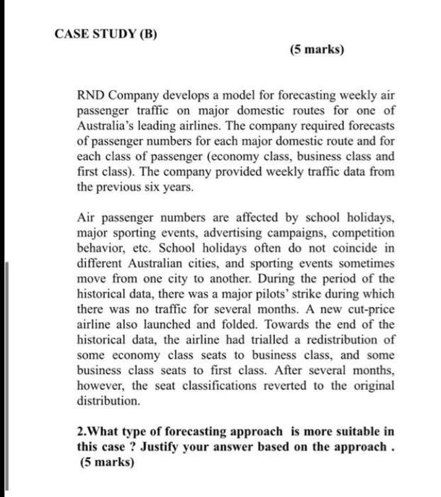  CASE STUDY (B) (5 marks) RND Company develops a model for