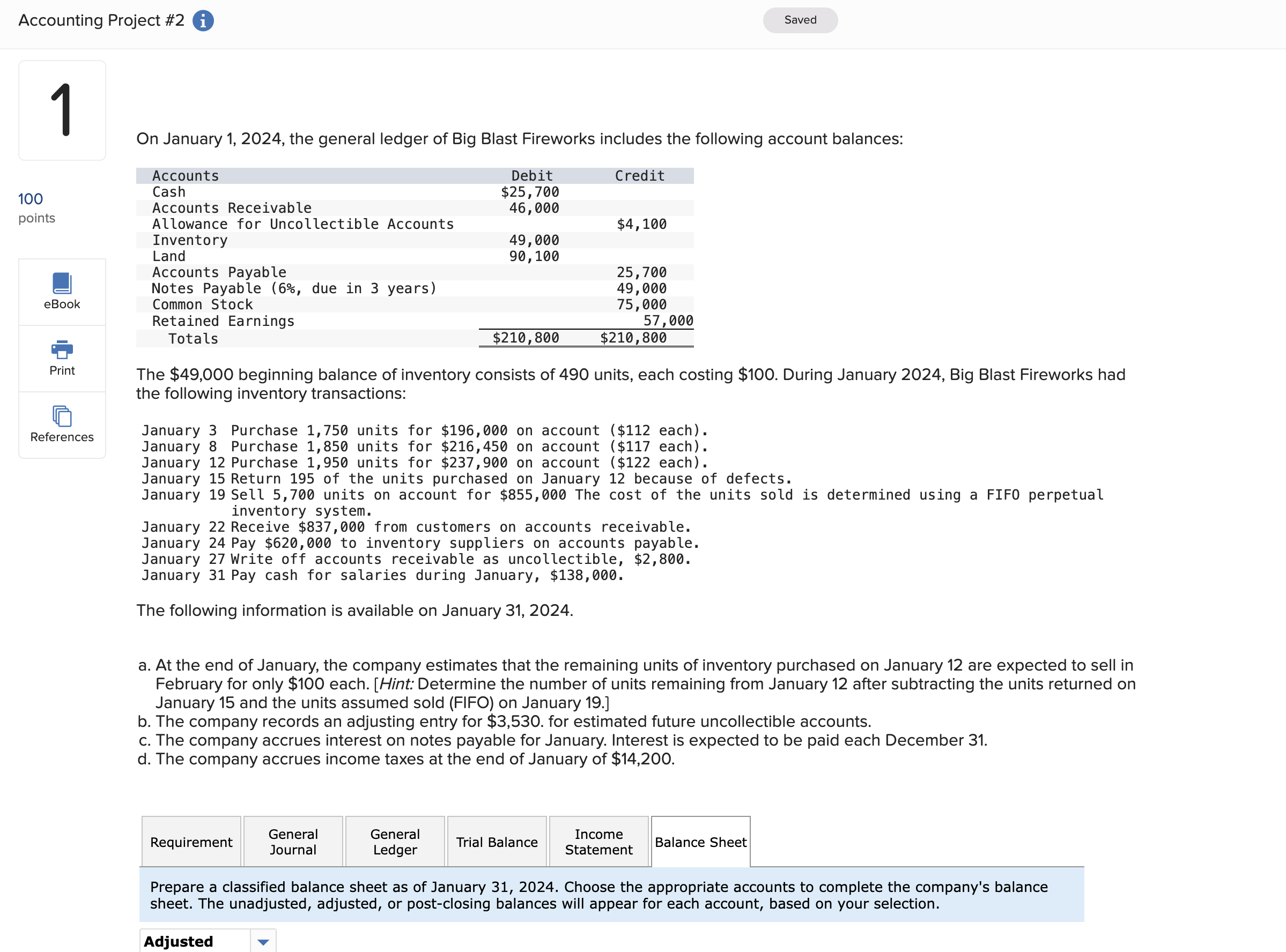  On January 1,2024, the general ledger of Big Blast Fireworks includes