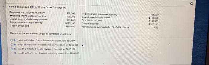  o Here is some basic data for Honey Dukes Corporation Beginning