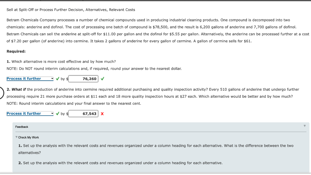  Sell at Split-Off or Process Further Decision, Alternatives, Relevant Costs Betram