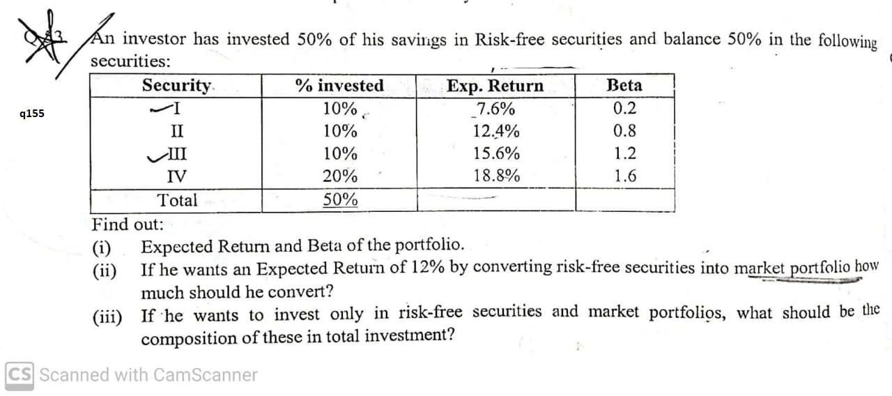 I need the answer as soon as possible * 9155 An investor