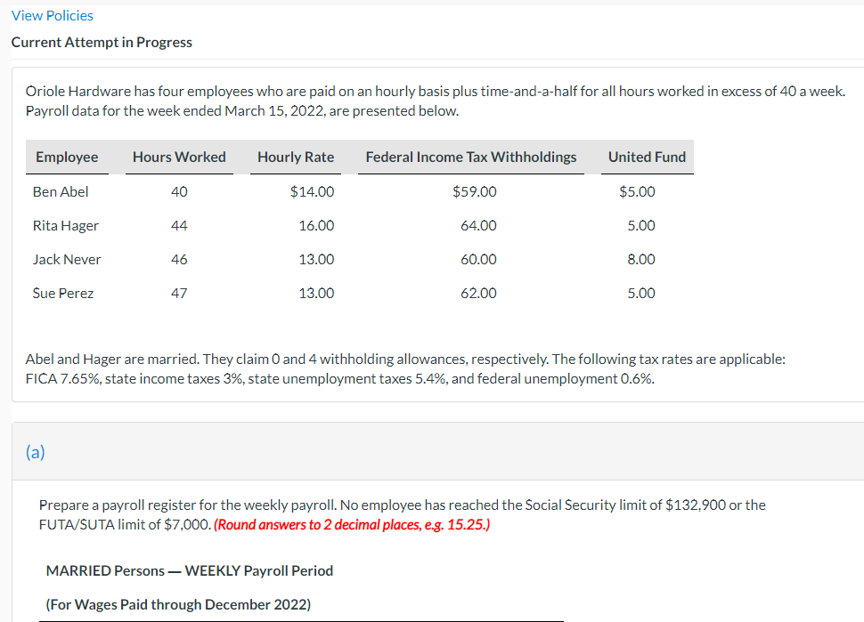 View Policies Current Attempt in Progress Oriole Hardware has four employees