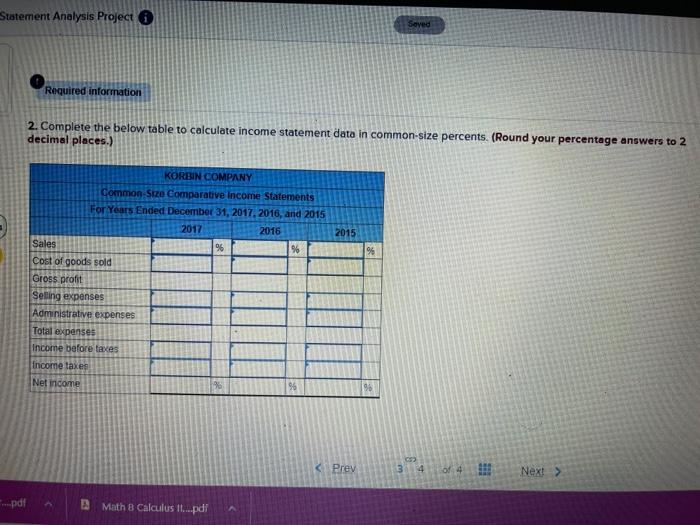 displayed below.) Selected comparative financial statements of Korbin Company follow KORBIN COMPANY