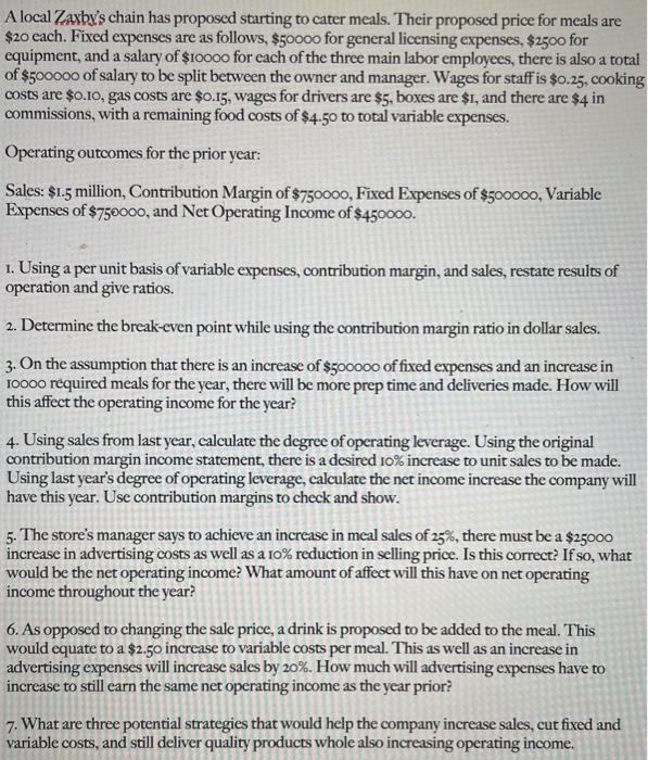 show cell ref and math A local Zaxby's chain has proposed starting