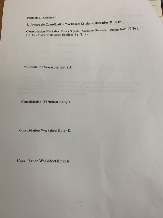 PLEASE ANSWER 2 III Problem II. On January 1, 2017, Parent Co.