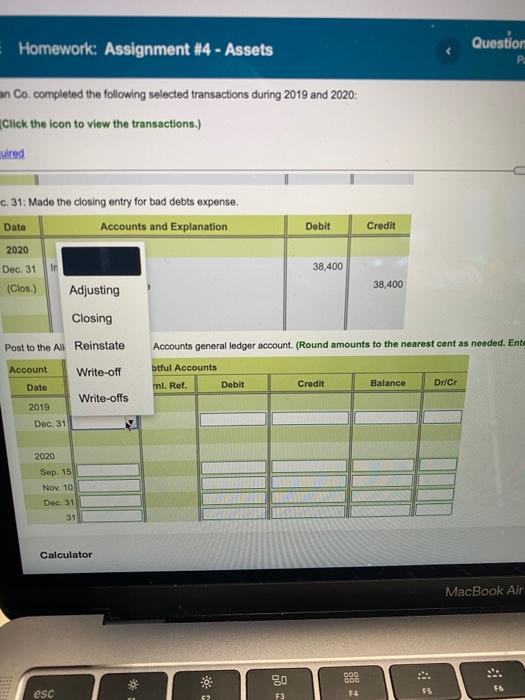 closing entry for bad debts expense. Date Accounts and Explanation Debit Credit