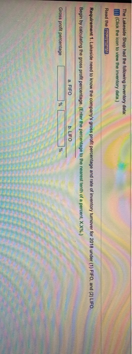 and rate of inventory turnover for 2018 under 1. FIFO. 2. LIFO.