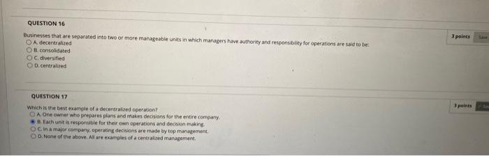 help 3 points QUESTION 16 Businesses that are separated into two or